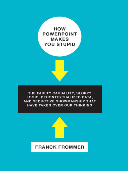 Title details for How PowerPoint Makes You Stupid by Franck Frommer - Available